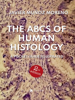 cover image of THE ABCS OF HUMAN HISTOLOGY
